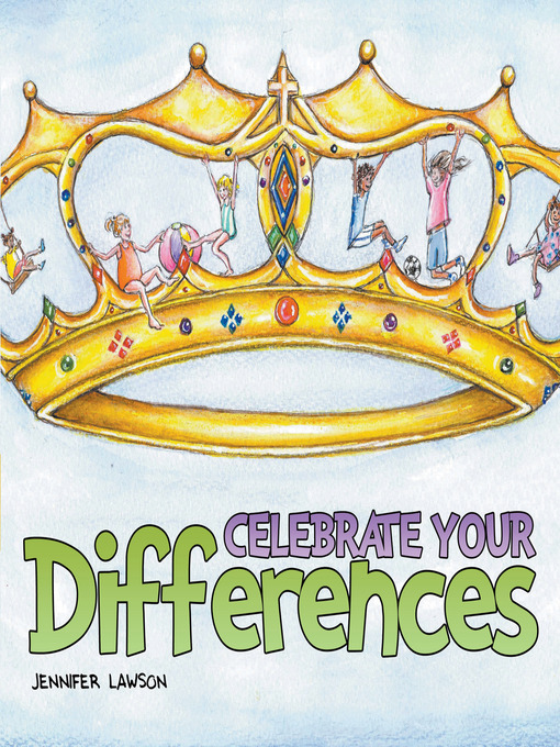 Title details for Celebrate Your Differences by Jennifer Lawson - Available